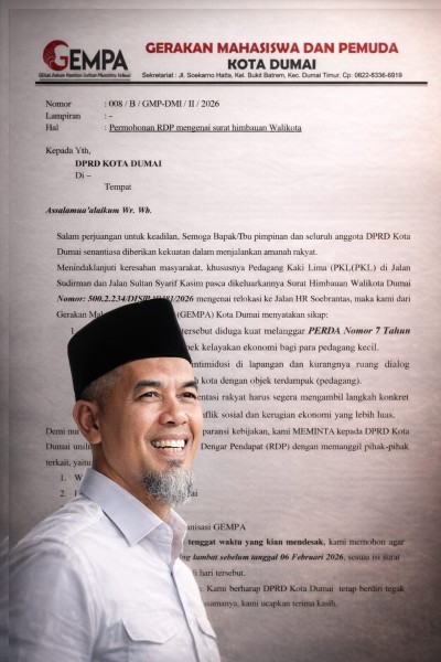 GEMPA Layangkan Surat ke DPRD Dumai, Relokasi PKL di Nilai Kebijakan Ugal-ugalan Walikota
