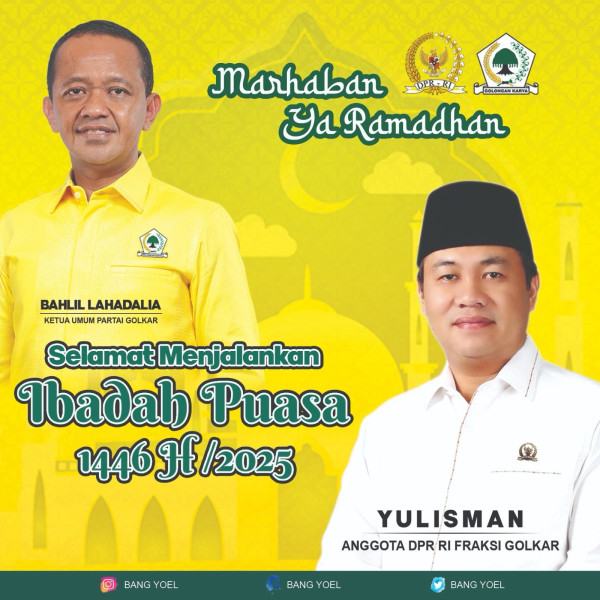 Anggota DPR RI Yulisman mengucapkan selamat menyambut datangnya bulan suci Ramadhan 1446H/2025,